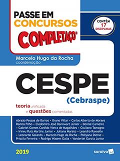 Passe em concursos - Completaço - Cespe (Cebraspe): Teoria unificada e questões comentadas, do autor Clodomiro Jose Bannwart Junior; Leandro Ravyelle; Juliana Morato; Irineu Ruiz Martins Junior; Giuliano Tamagno; Gabriel Gomes Ca