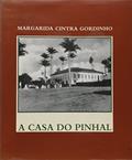 Ler A Casa Do Pinhal, do autor Margarida Cintra Gordinho Ler A Casa Do Pinhal, do autor Margarida Cintra Gordinho