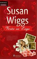 Ler Verão no Lago (Diários do Lago Livro 1), do autor Susan Wiggs