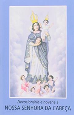 Devocionário e novena a Nossa Senhora da Cabeça, do autor Vários Autores