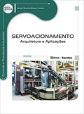 Ler Servoacionamento: Arquitetura e aplicações, do autor Sergio Ricardo Master Penedo Ler Servoacionamento: Arquitetura e aplicações, do autor Sergio Ricardo Master Penedo