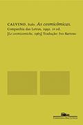 Ler As cosmicômicas, do autor Italo Calvino