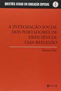 A Integração Social dos Portadores de Deficiência, do autor Rosana Glat