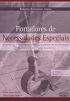 Portadores De Necessidades Especiais, do autor Roberto Bolonhini Júnior