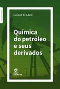 Ler Química do Petróleo e seus Derivados, do autor Luciane de Godoi