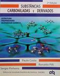 Ler SUBSTÂNCIAS CARBONILADAS E DERIVADOS, do autor PAULO COSTA Ler SUBSTÂNCIAS CARBONILADAS E DERIVADOS, do autor PAULO COSTA