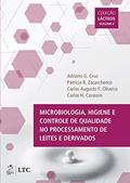 Ler Microbiologia, Higiene e Controle de Qualidade no Processamento de Leites e Derivados Vol IV (Lácteos Livro 4), do autor Adriano Cruz Ler Microbiologia, Higiene e Controle de Qualidade no Processamento de Leites e Derivados Vol IV (Lácteos Livro 4), do autor Adriano Cruz