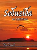 Ler Seduzida no Marrocos (Loucas por Pornô Livro 6), do autor Nic Chaud