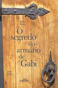 Ler O Segredo do Armário de Gabi, do autor Kathy Kacer