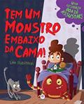 Ler Tem um Monstro Embaixo da Cama!, do autor Vários Autores