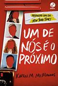 Ler Um de nós é o próximo (Vol. 2 Um de nós), do autor Karen M. McManus Ler Um de nós é o próximo (Vol. 2 Um de nós), do autor Karen M. McManus