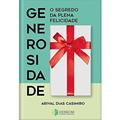 Ler Generosidade, do autor Arival Dias Casimiro