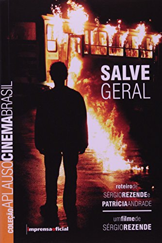 Ler Salve Geral - Coleção Aplauso, do autor Sergio Rezende