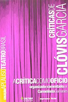Clovis Garcia - Coleção Aplauso, do autor Carmelinda Guimaraes