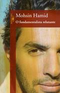 Ler O Fundamentalista Relutante, do autor Mohsin Hamid