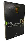 Ler Trilogia provocações filosóficas, do autor Mario Sergio Cortella