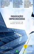 Ler Provocações empreendedoras; 1 - Equívocos em novos negócios, do autor André Luís Silva Ler Provocações empreendedoras; 1 - Equívocos em novos negócios, do autor André Luís Silva