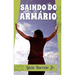 Saindo Do Armario, do autor Lucio Barreto