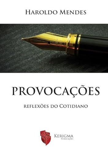 Ler Provocacoes, do autor Haroldo Mendes Ler Provocacoes, do autor Haroldo Mendes