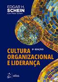 Ler Cultura Organizacional e Liderança, do autor Edgar H. Schein; Peter Schein