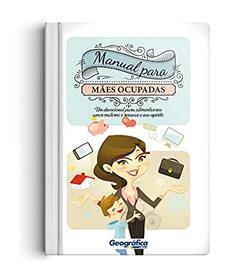 Manual para mães ocupadas, do autor Varios autores