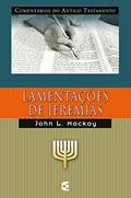 Ler Lamentações de Jeremias, do autor John L. Mackay