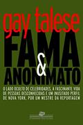 Ler Fama e anonimato, do autor Gay Talese