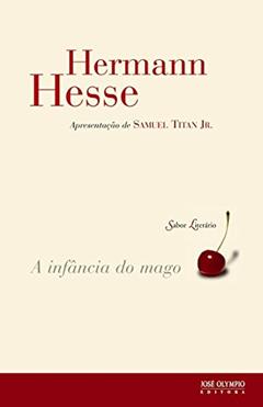A Infância do Mago, do autor Herman Hesse