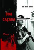 Ler Boa Caçada, do autor Silvio Oliveira