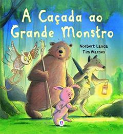 A caçada ao grande monstro, do autor Norbert Landa