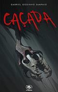 Ler Caçada, do autor Gabriel G.Sampaio Ler Caçada, do autor Gabriel G.Sampaio