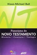Ler Panorama do Novo Testamento, do autor Bull- Klaus-michael Ler Panorama do Novo Testamento, do autor Bull- Klaus-michael