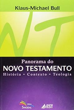 Panorama do Novo Testamento, do autor Bull- Klaus-michael