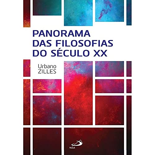 Ler Panorama das Filosofias do Século XX, do autor Urbano Zilles Ler Panorama das Filosofias do Século XX, do autor Urbano Zilles