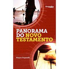 Panorama bíblico do Novo Testamento, do autor Magno Paganelli