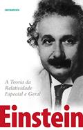 Ler A Teoria da Relatividade Especial e Geral, do autor Albert Einstein; Carlos Almeida Pereira