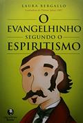Ler Evangelhinho segundo o espiritismo, O, do autor Laura Bergallo Ler Evangelhinho segundo o espiritismo, O, do autor Laura Bergallo