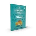 Ler A Segunda Vida de Missy, do autor Beth Morrey