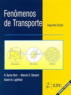 Fenômenos de Transporte, do autor Bird; Lightfoot; Stewart