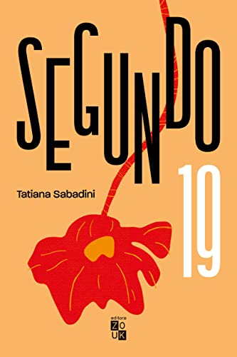 Ler Segundo 19, do autor Sabadini  Tatiana