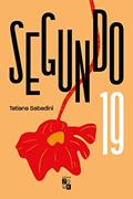 Ler Segundo 19, do autor Sabadini  Tatiana