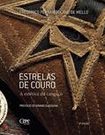 Ler Estrelas de couro: A estética do cangaço, do autor Frederico Pernambucano de Mello Ler Estrelas de couro: A estética do cangaço, do autor Frederico Pernambucano de Mello