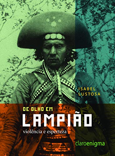 Ler De olho em lampião, do autor Isabel Lustosa Ler De olho em lampião, do autor Isabel Lustosa