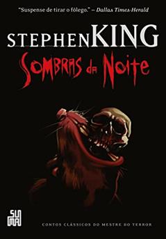 Sombras da noite, do autor Stephen King