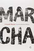 Ler A grande marcha, do autor Ewerton Martins Ribeiro