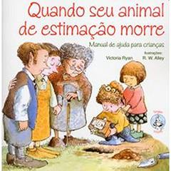 Quando seu Animal de Estimação Morre, do autor Victoria Ryan