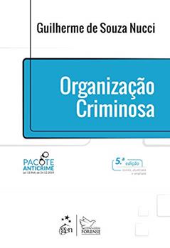 Organização Criminosa, do autor Guilherme de Souza NUCCI