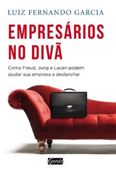 Empresários no divã, do autor Luiz Fernando Garcia