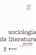 Ler Sociologia da literatura, do autor Gisèle Sapiro