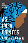 Ler As impacientes, do autor Djaïli Amadou Amal